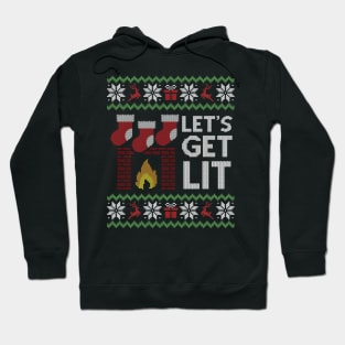 Ugly Christmas Sweater Lets Get Lit Hoodie